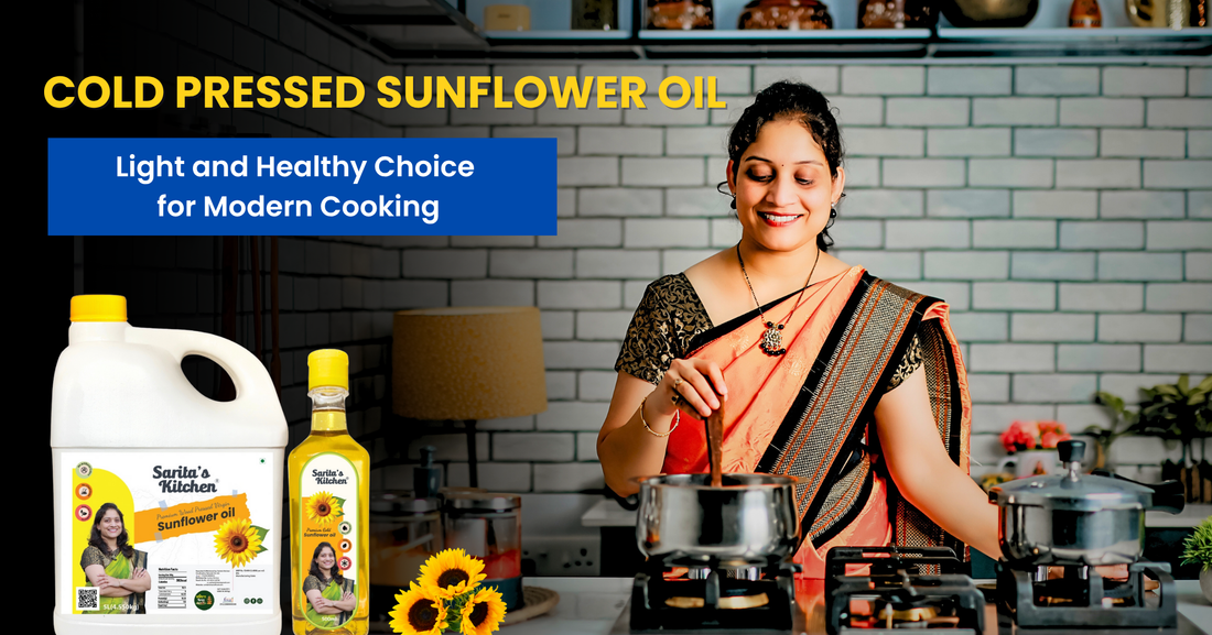 Cold pressed Sunflower Oil: The Light and Healthy Choice for Modern Cooking